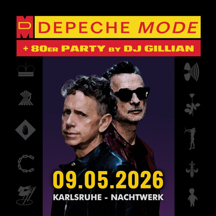 ⚜️ Die legendäre DEPECHE MODE Party von DJ GILLIAN ⚜️